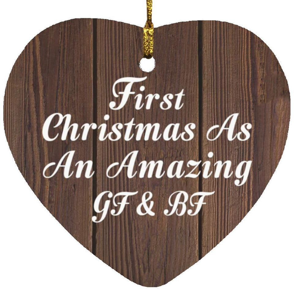 First Christmas As An Amazing Gf & Bf - Heart Ornament D