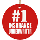 Number One #1 Insurance Underwriter - Circle Ornament