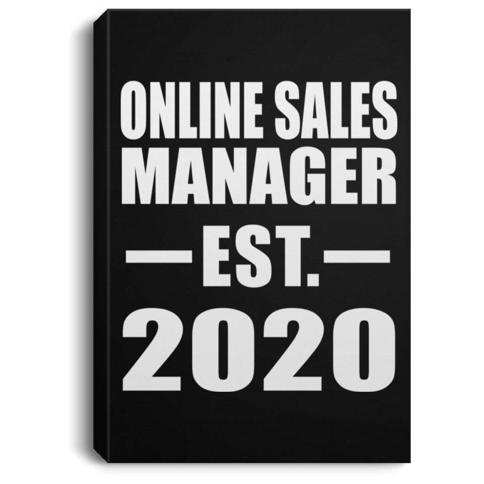Online Sales Manager Established EST. 2020 - Canvas Portrait