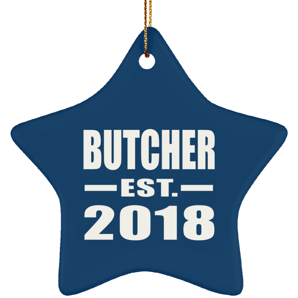 Butcher Established EST. 2018 - Star Ornament