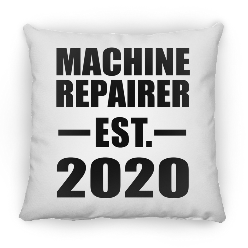 Machine Repairer Established EST. 2020 - Throw Pillow