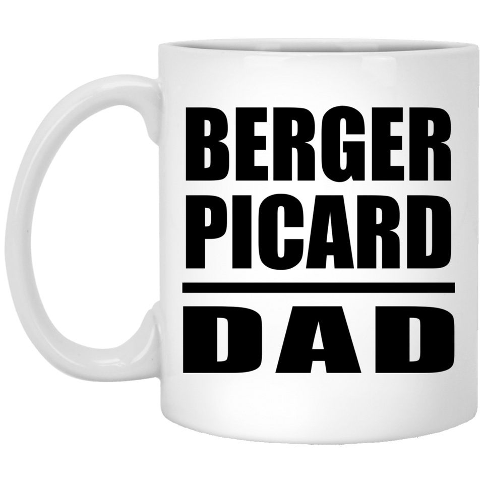 Berger Picard Dad - 11oz Coffee Mug