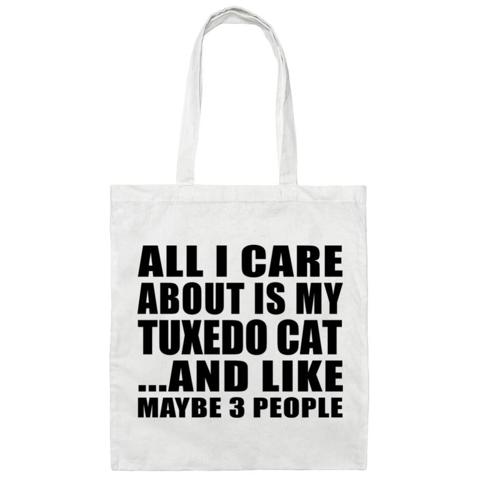 All I Care About Is My Tuxedo Cat - Tote Bag White