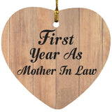 First Year As Mother In Law - Heart Ornament C