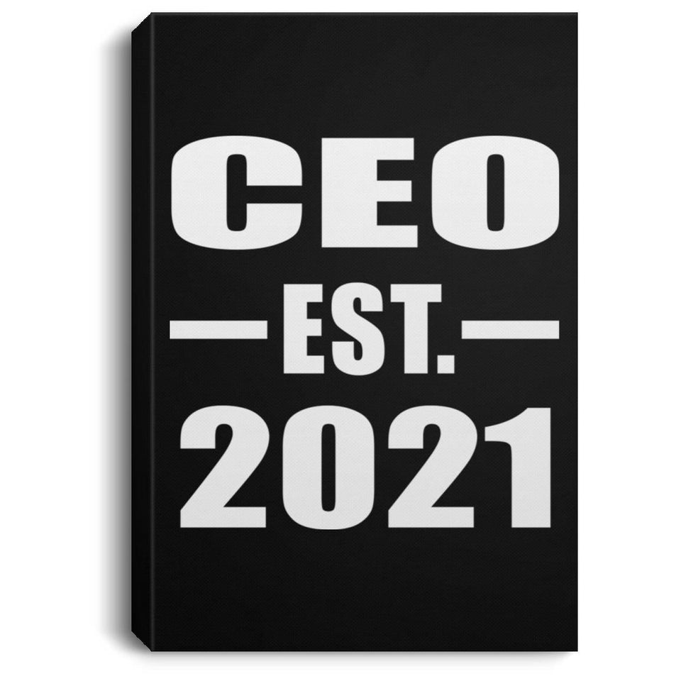 CEO Established EST. 2021 - Canvas Portrait