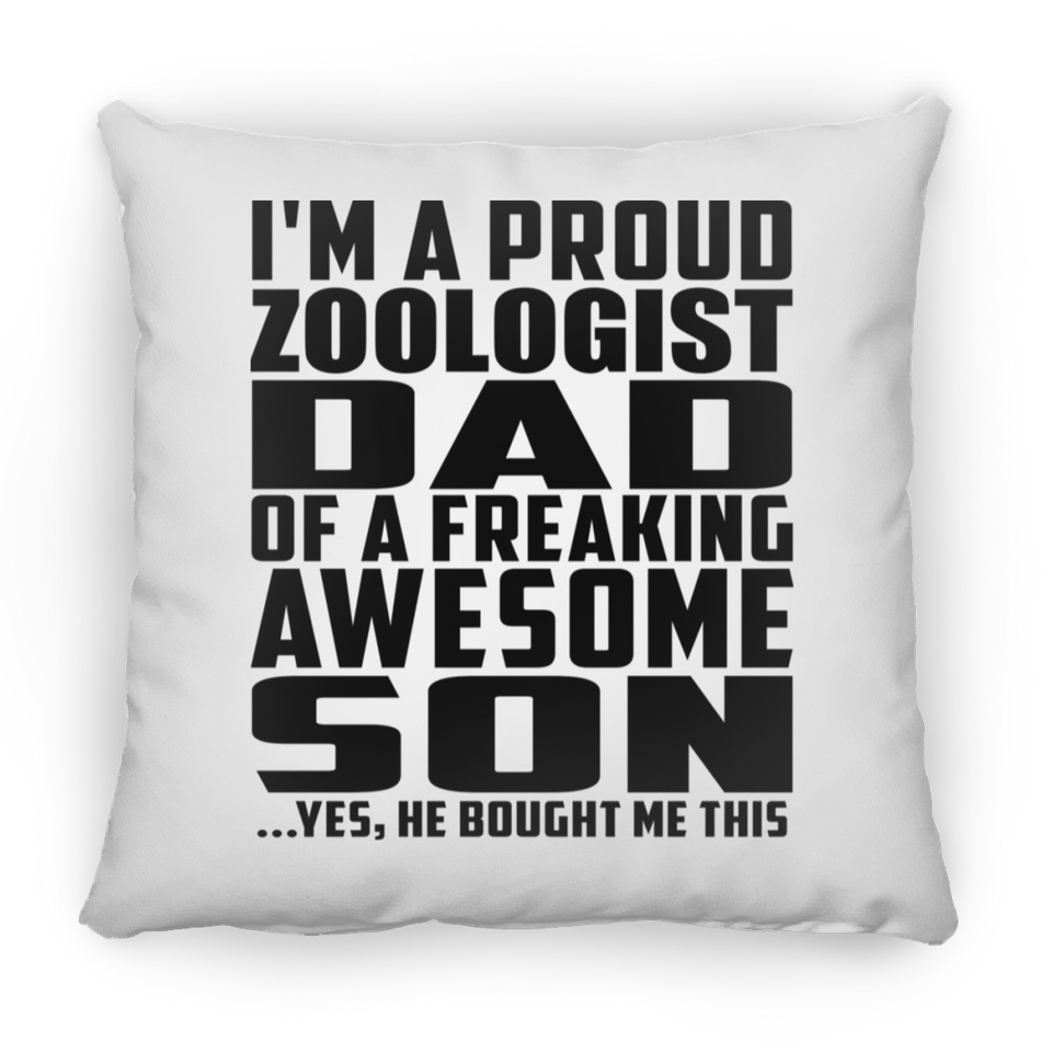 Proud Zoologist Dad Of Awesome Son - Throw Pillow
