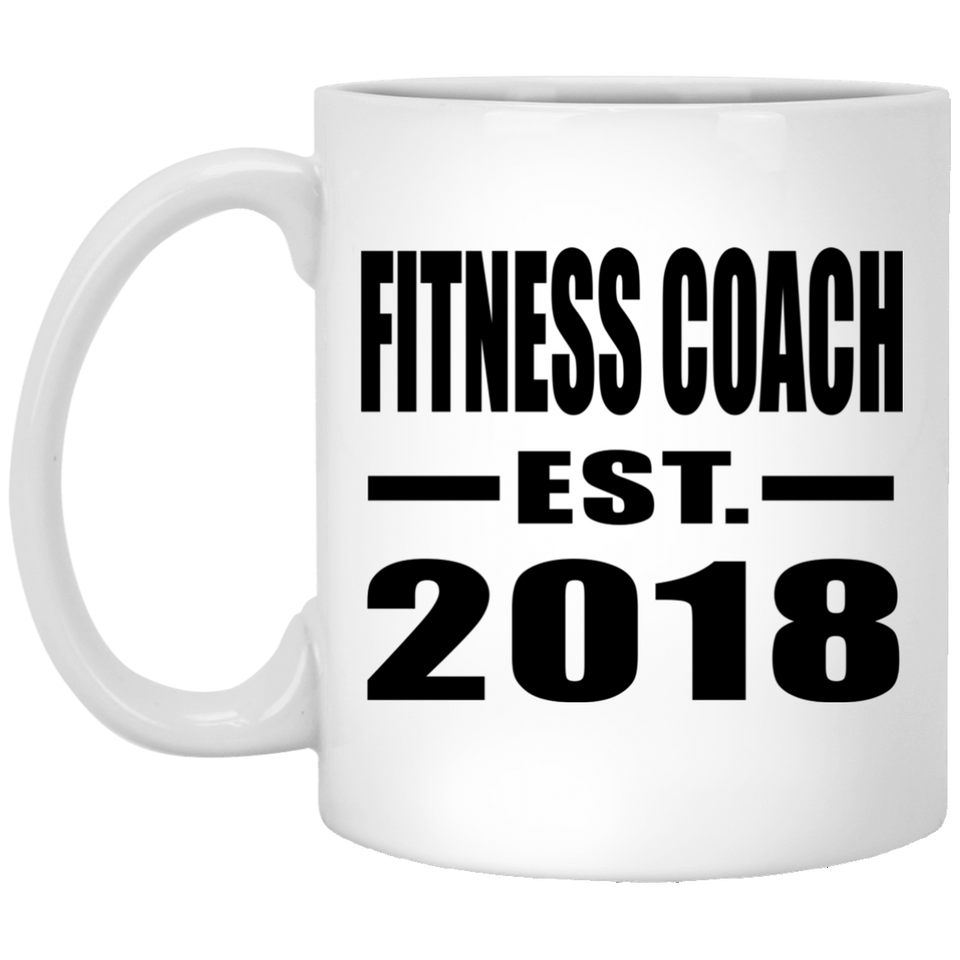 Fitness Coach Established EST. 2018 - 11 Oz Coffee Mug