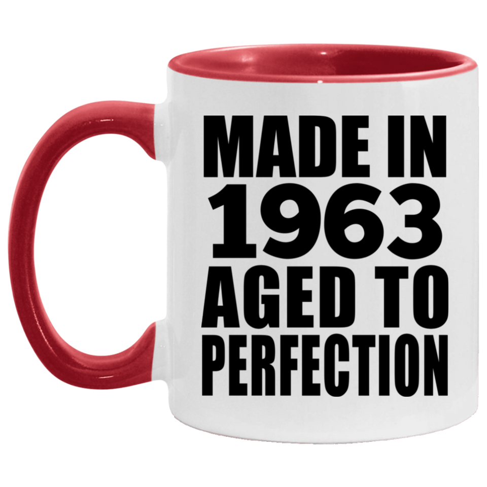 61st Birthday Made In 1963 Aged to Perfection - 11oz Accent Mug Red