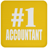 Number One #1 Accountant - Drink Coaster