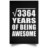 58th Birthday Square Root of 3364 Years of Being Awesome - Poster Portrait