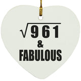 31st Birthday Square Root of 961 & Fabulous - Heart Ornament