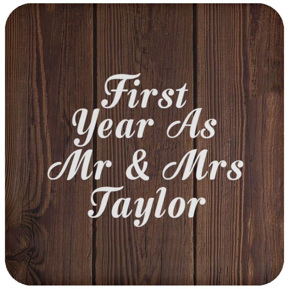 First Year As Mr & Mrs Taylor - Drink Coaster D