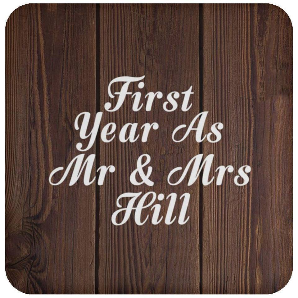 First Year As Mr & Mrs Hill - Drink Coaster D