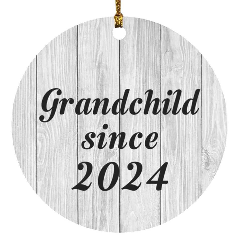 Grandchild Since 2024 - Circle Ornament F