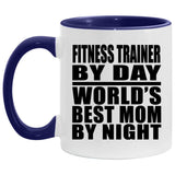 Fitness Trainer By Day World's Best Mom By Night - 11oz Accent Mug Purple