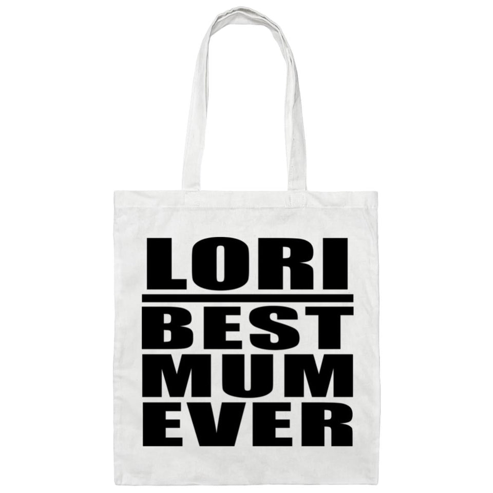 Lori Best Mum Ever - Tote Bag White