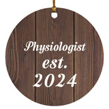 Physiologist Established Est. 2024 - Circle Ornament D