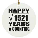 Happy 39th Anniversary Square Root of 1521 Years & Counting - Circle Ornament