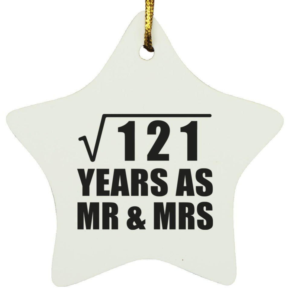 11th Anniversary Square Root of 121 Years As Mr & Mrs - Star Ornament