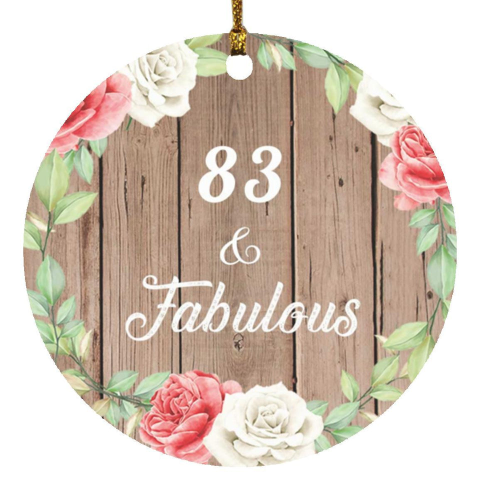 83rd Birthday 83 & Fabulous - Circle Ornament B