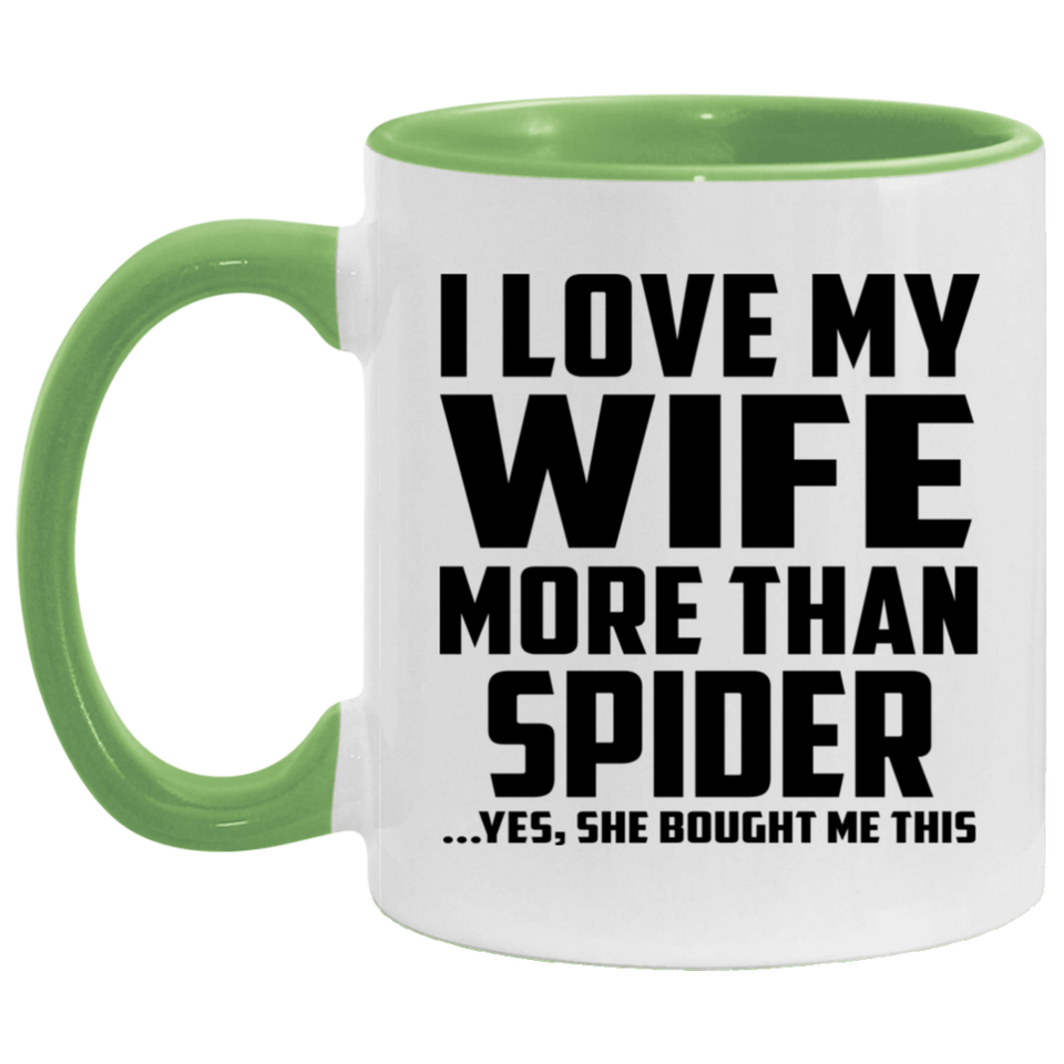 I Love My Wife More Than Spider - 11oz Accent Mug Green