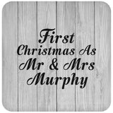 First Christmas As Mr & Mrs Murphy - Drink Coaster F