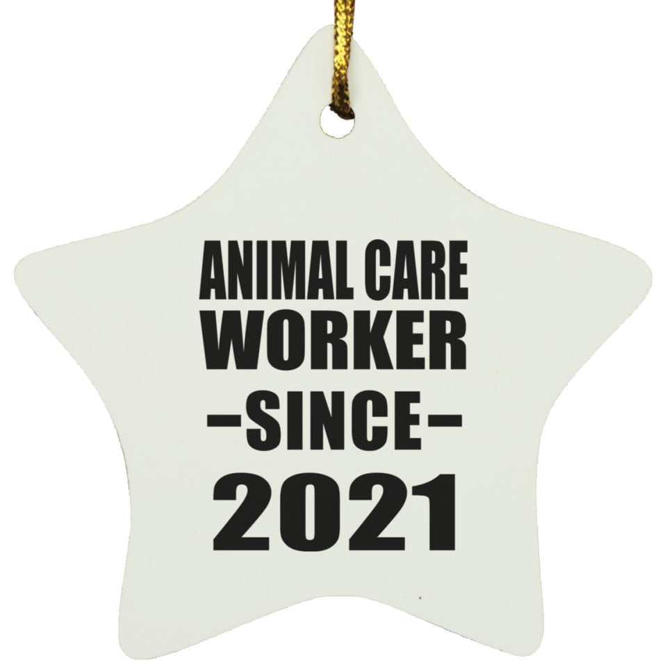 Animal Care Worker Since 2021 - Star Ornament
