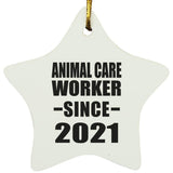 Animal Care Worker Since 2021 - Star Ornament