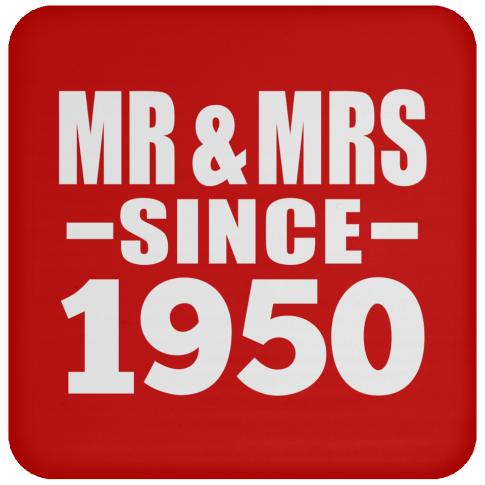 74th Anniversary Mr & Mrs Since 1950 - Drink Coaster
