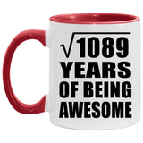 33rd Birthday Square Root of 1089 Years of Being Awesome - 11oz Accent Mug Red