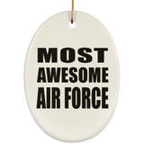Most Awesome Air Force - Oval Ornament