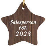 Salesperson Established Est. 2023 - Star Ornament D