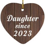 Daughter Since 2023 - Heart Ornament D