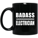 Badass Electrician - 11oz Coffee Mug Black