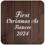 First Christmas As Fiancee 2024 - Drink Coaster D