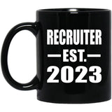 Recruiter Established EST. 2023 - 11oz Coffee Mug Black