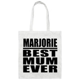 Marjorie Best Mum Ever - Tote Bag White