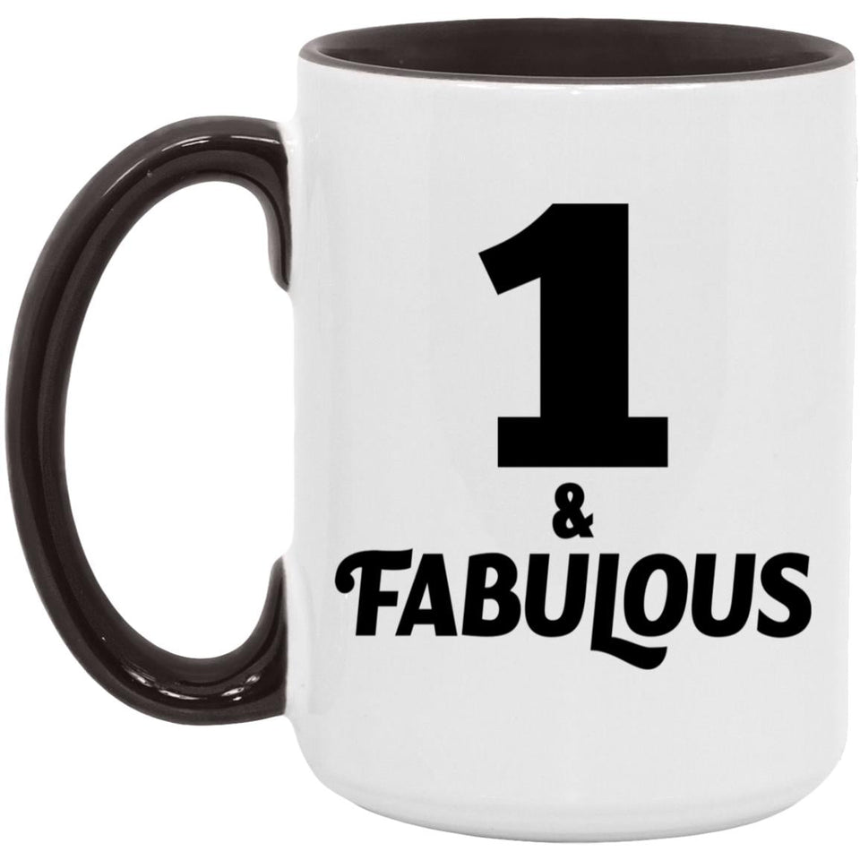 1st Birthday 1 & Fabulous - 15oz Accent Mug Black