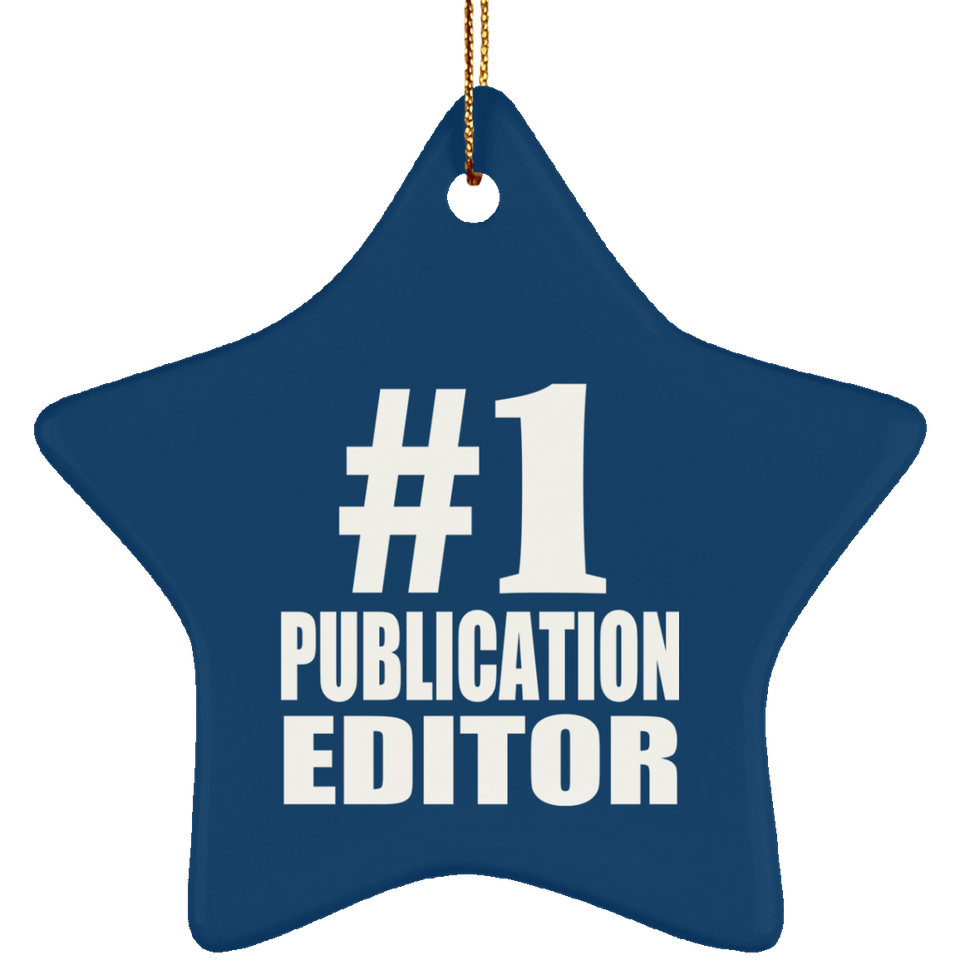 Number One #1 Publication Editor - Star Ornament