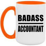 Badass Accountant - 15oz Accent Mug Orange