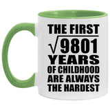 99th Birthday Square Root of 9801 Years of Childhood - 11oz Accent Mug Green