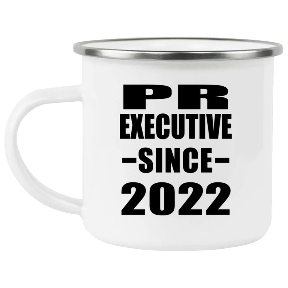 PR Executive Since 2022 - 12oz Camping Mug