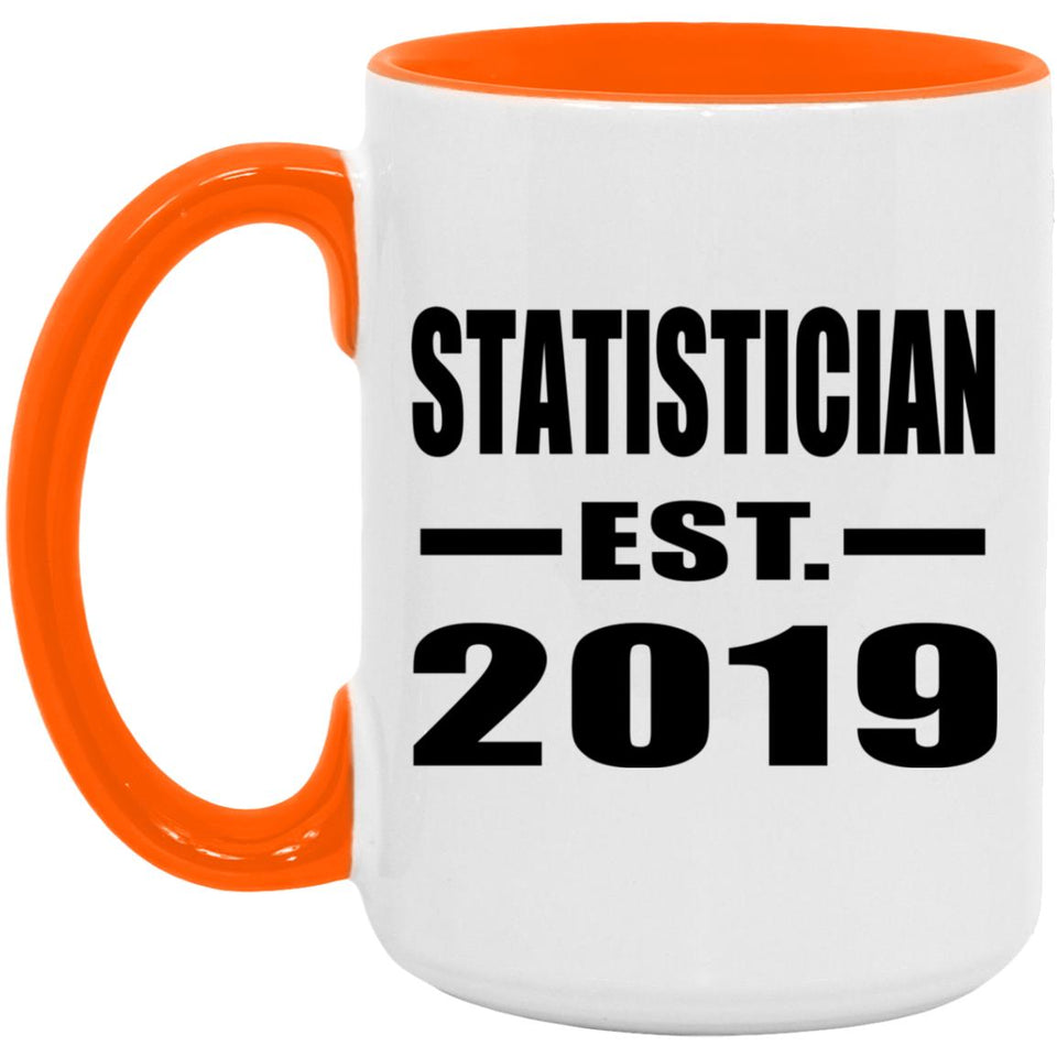 Statistician Established EST. 2019 - 15oz Accent Mug Orange