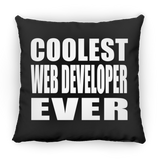 Coolest Web Developer Ever - Throw Pillow Black