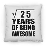 5th Birthday Square Root of 25 Years of Being Awesome - Throw Pillow