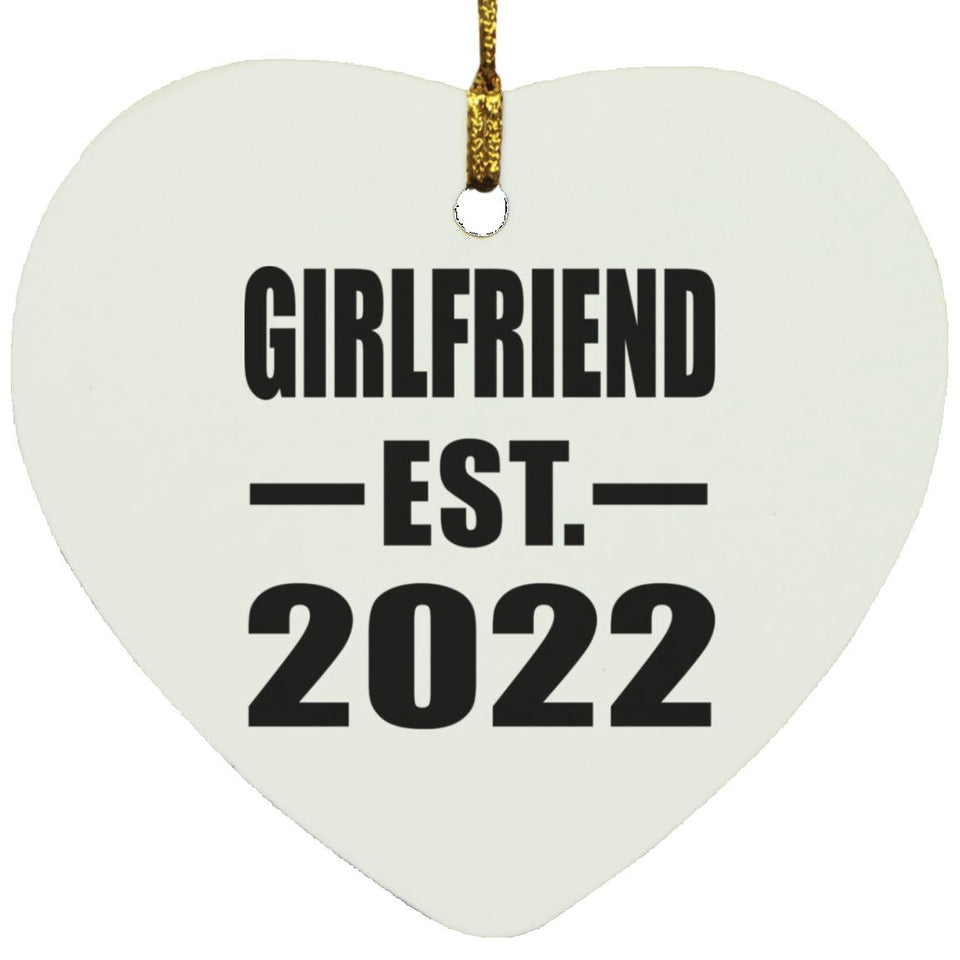 Girlfriend Established EST. 2022 - Heart Ornament