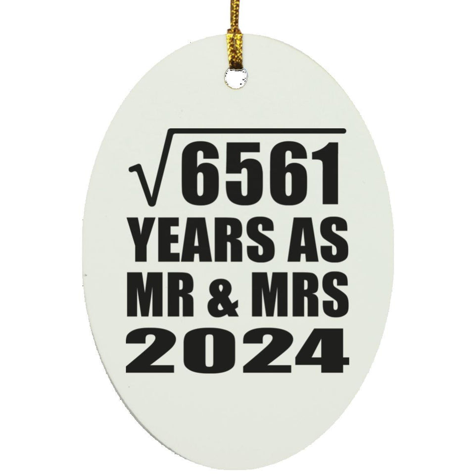 81st Anniversary Square Root of 6561 Years As Mr & Mrs 2024 - Oval Ornament