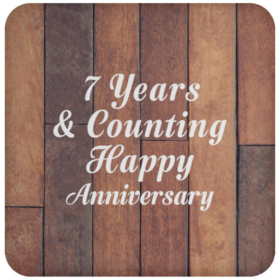 Happy 7th Anniversary 7 Years & Counting - Drink Coaster E