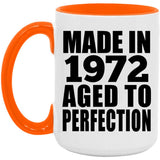 52nd Birthday Made In 1972 Aged to Perfection - 15oz Accent Mug Orange