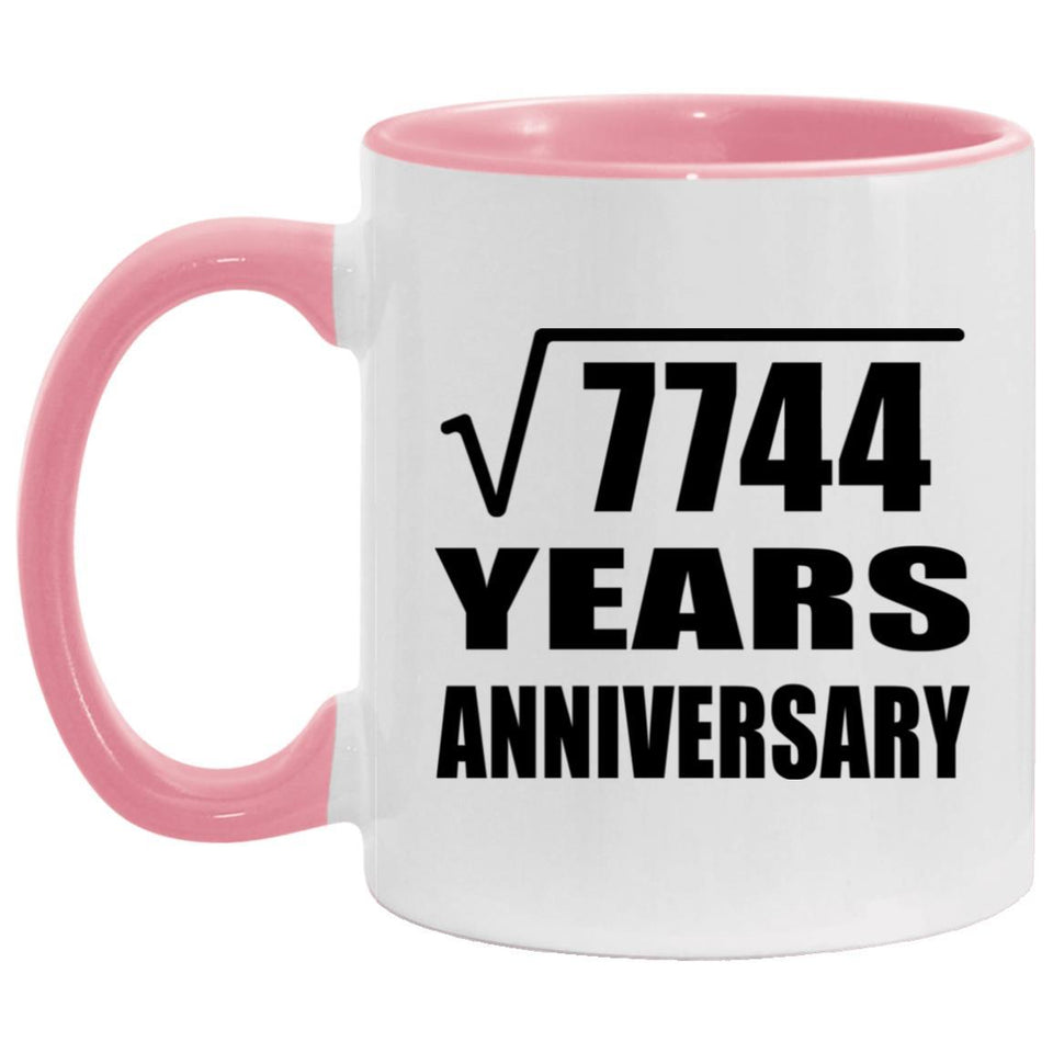 88th Anniversary Square Root of 7744 Years Anniversary - 11oz Accent Mug Pink